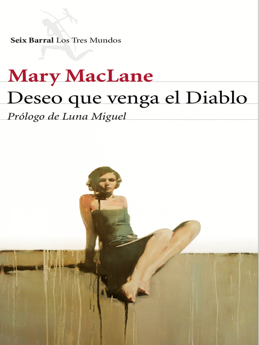 Title details for Deseo que venga el Diablo by Mary MacLane - Available